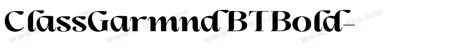ClassGarmnd BT Bold字体转换